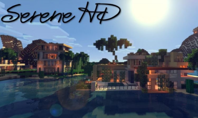 Serenity HD là một trong các gói tài nguyên đẹp trong Minecraft