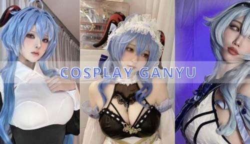 Ganyu cosplay bởi những nữ coser trong trang phục siêu sexy và táo bạo